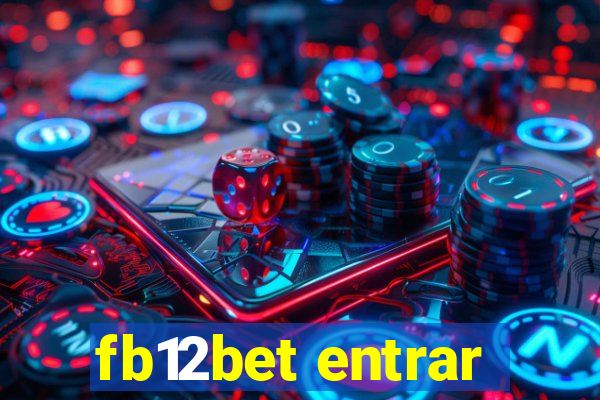 fb12bet entrar